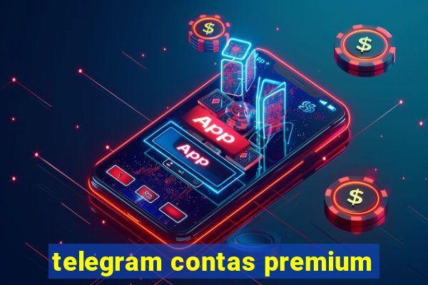 telegram contas premium